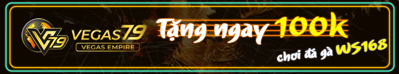 Vegas79-THUONG-100K
