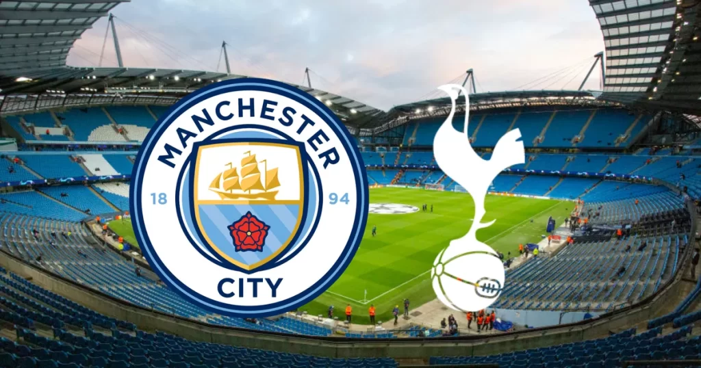Man City vs Tottenham