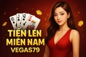 Tiến Lên Miền Nam Vegas79