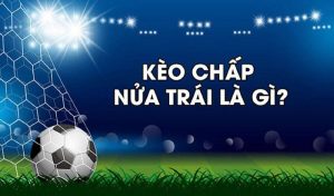 kèo chấp nửa Vegas79