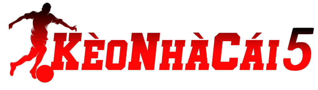 Kèo nhà cái 5